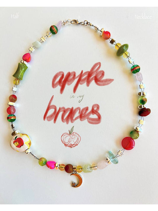 "Apple in my braces"